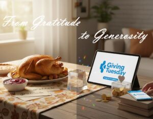 Split image showing Thanksgiving dinner on one side (gratitude) and a tablet with Giving Tuesday logo and donation box on the other, representing the pivot from consumption to strategic giving.