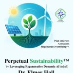 Perpetual Sustainability book cover by Dr. Elmer Hall — solar, wind, and regenerative AI for sustainable planning